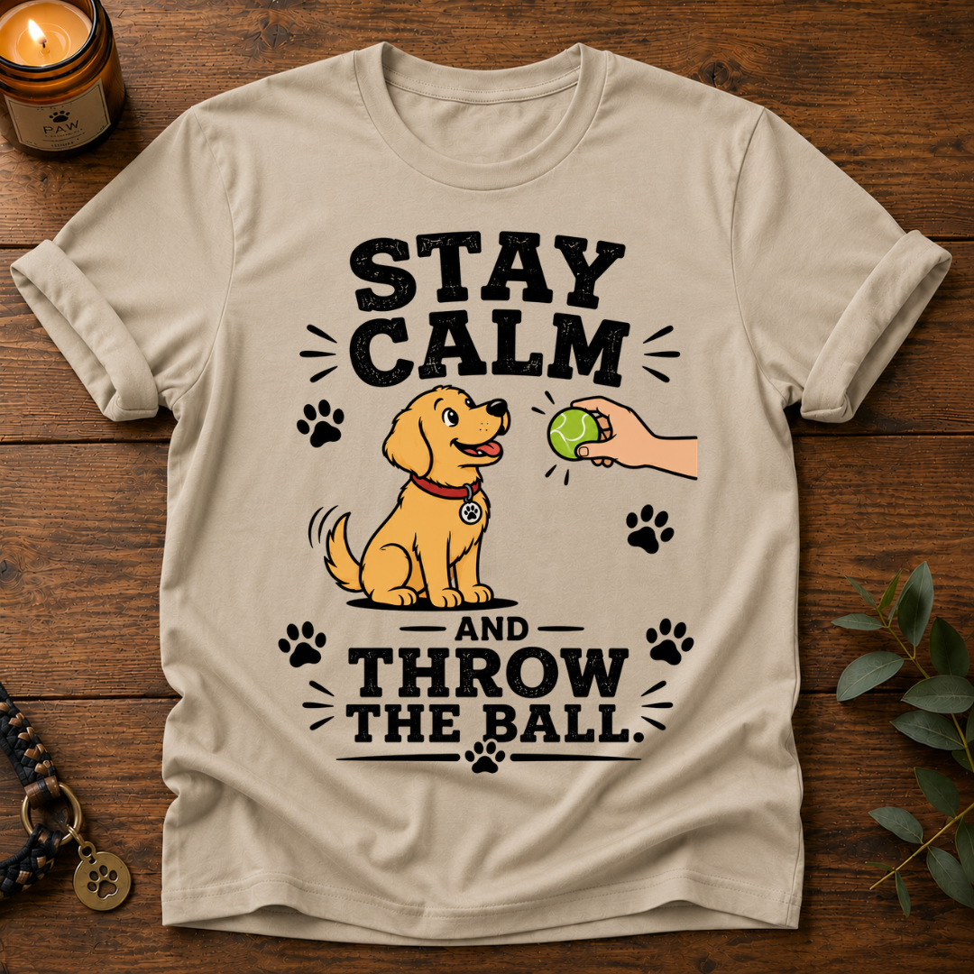 Stay Calm T-Shirt
