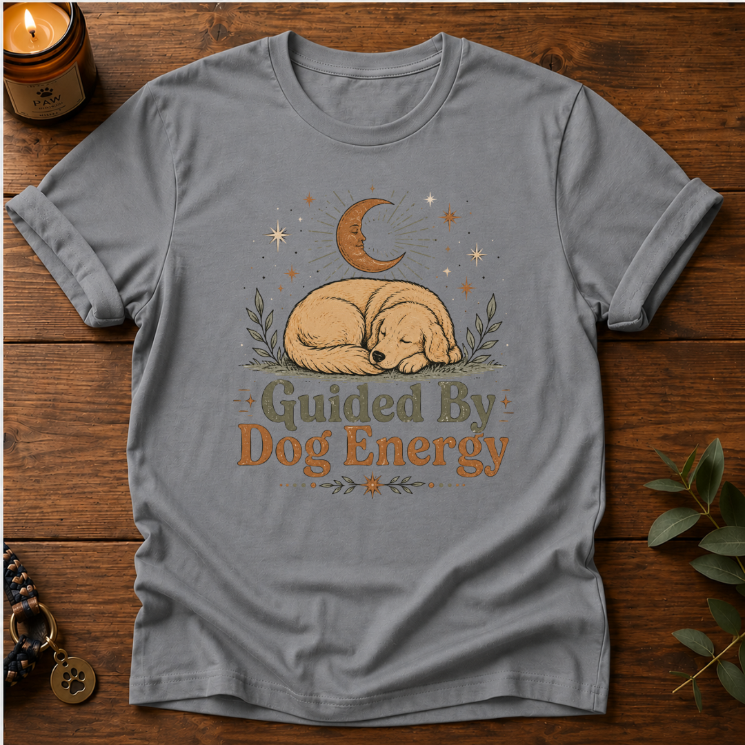 Guided By Dog Energy T-Shirt