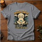 Dog's Guide To Enlightenment T-Shirt