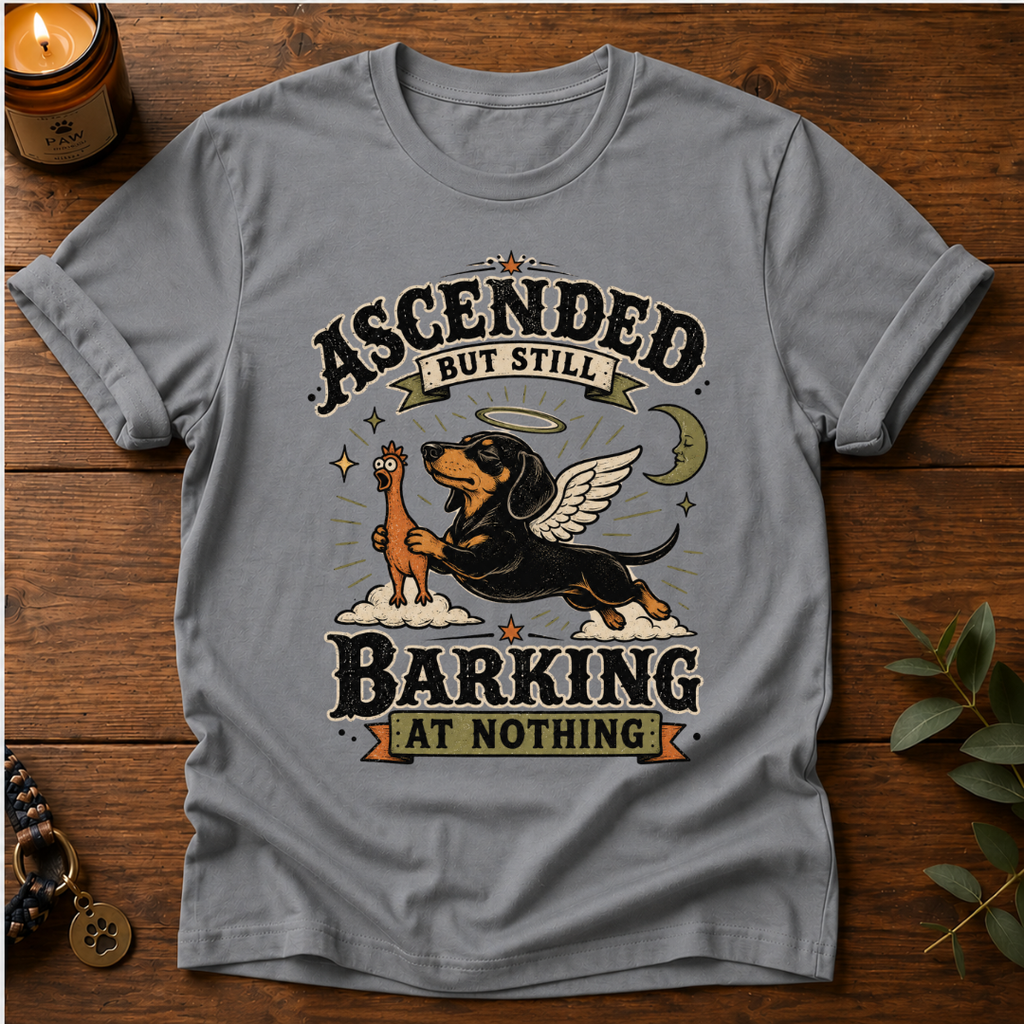 Ascended Still Barking T-Shirt