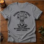 Seeking Inner Peace Treats T-Shirt