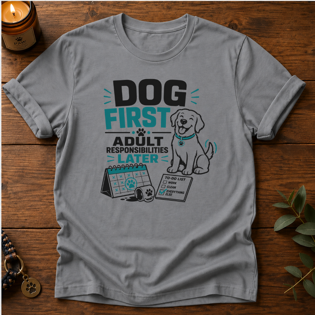 Dog First T-Shirt