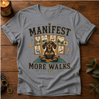 Manifest More Walks T-Shirt