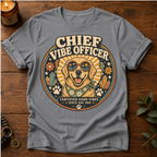 Chief Vibe Officer T-Shirt