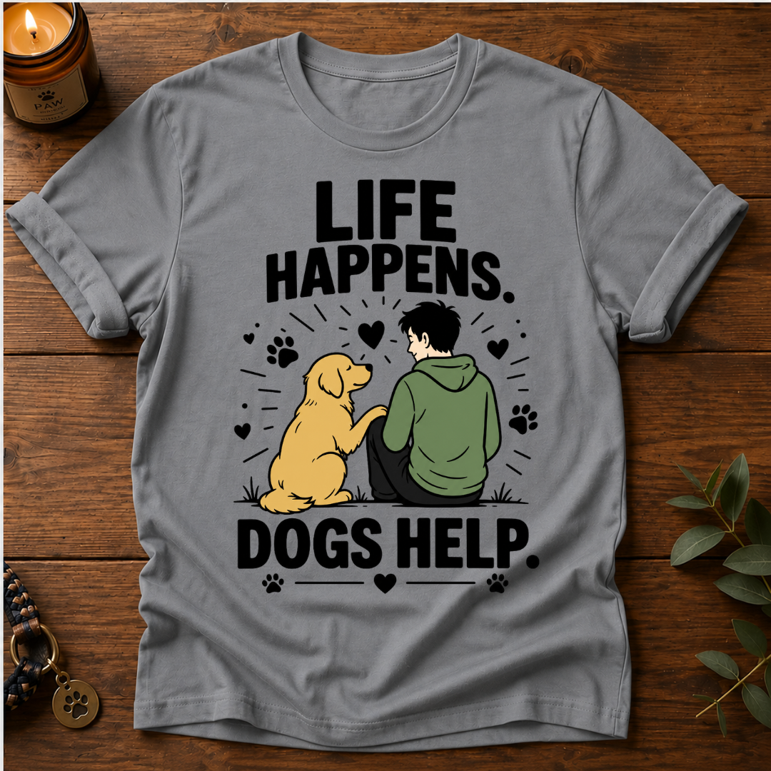 Life Happens T-Shirt