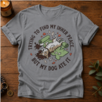 Trying To Find Inner Peace T-Shirt