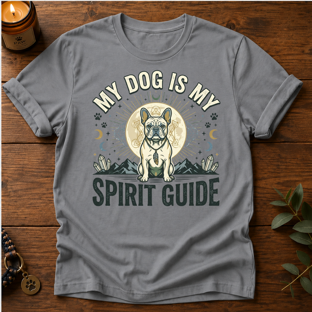 My Dog Spirit Guide T-Shirt