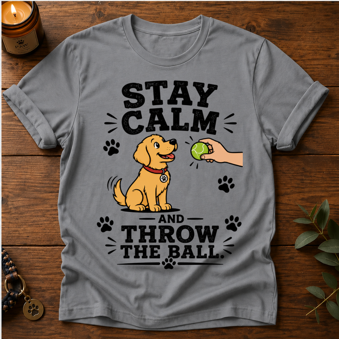 Stay Calm T-Shirt