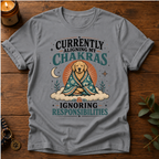 Aligning My Chakras T-Shirt