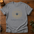 Healing In Every Paw T-Shirt