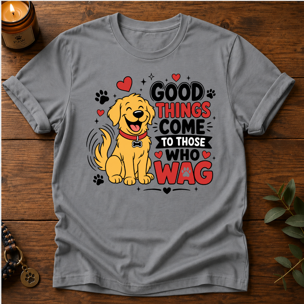Good Things T-Shirt
