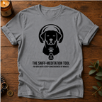 The Sniff Meditation Tool T-Shirt