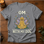Om With My Dog T-Shirt