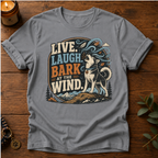 Live Laugh Bark T-Shirt