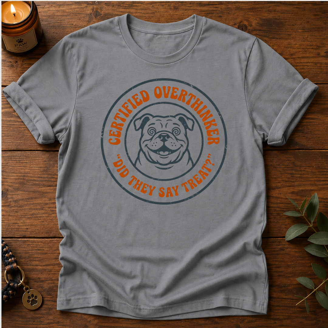 Certified Overthinker T-Shirt