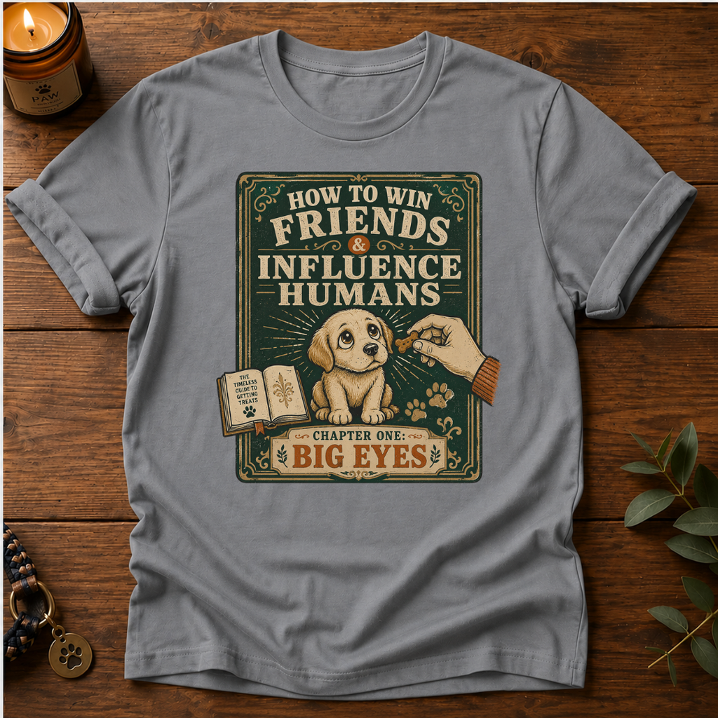 How To Win Friends T-Shirt