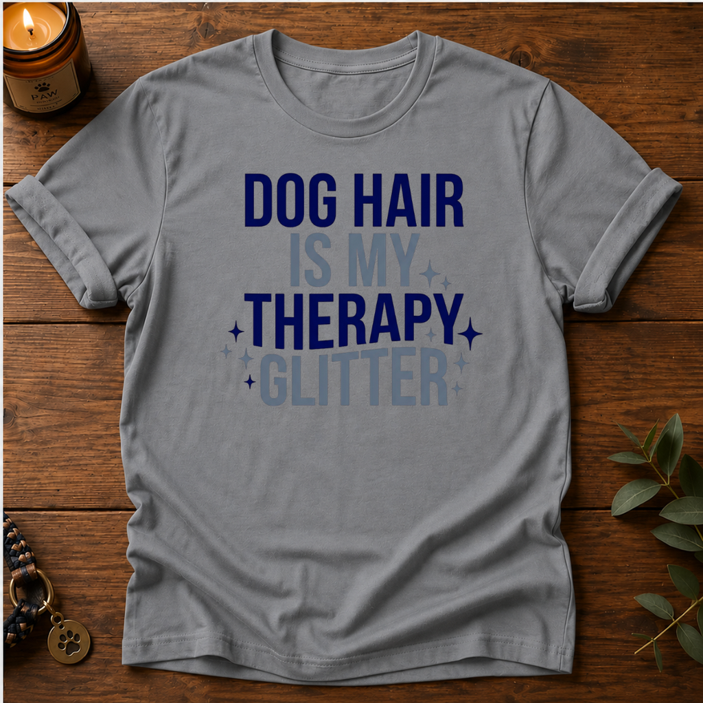 Dog Hair Is My Therapy Glitter T-Shirt
