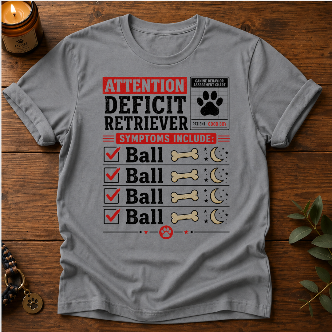 Attention Deficit Retriever T-Shirt