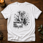 Happiness Has Four Legs T-Shirt