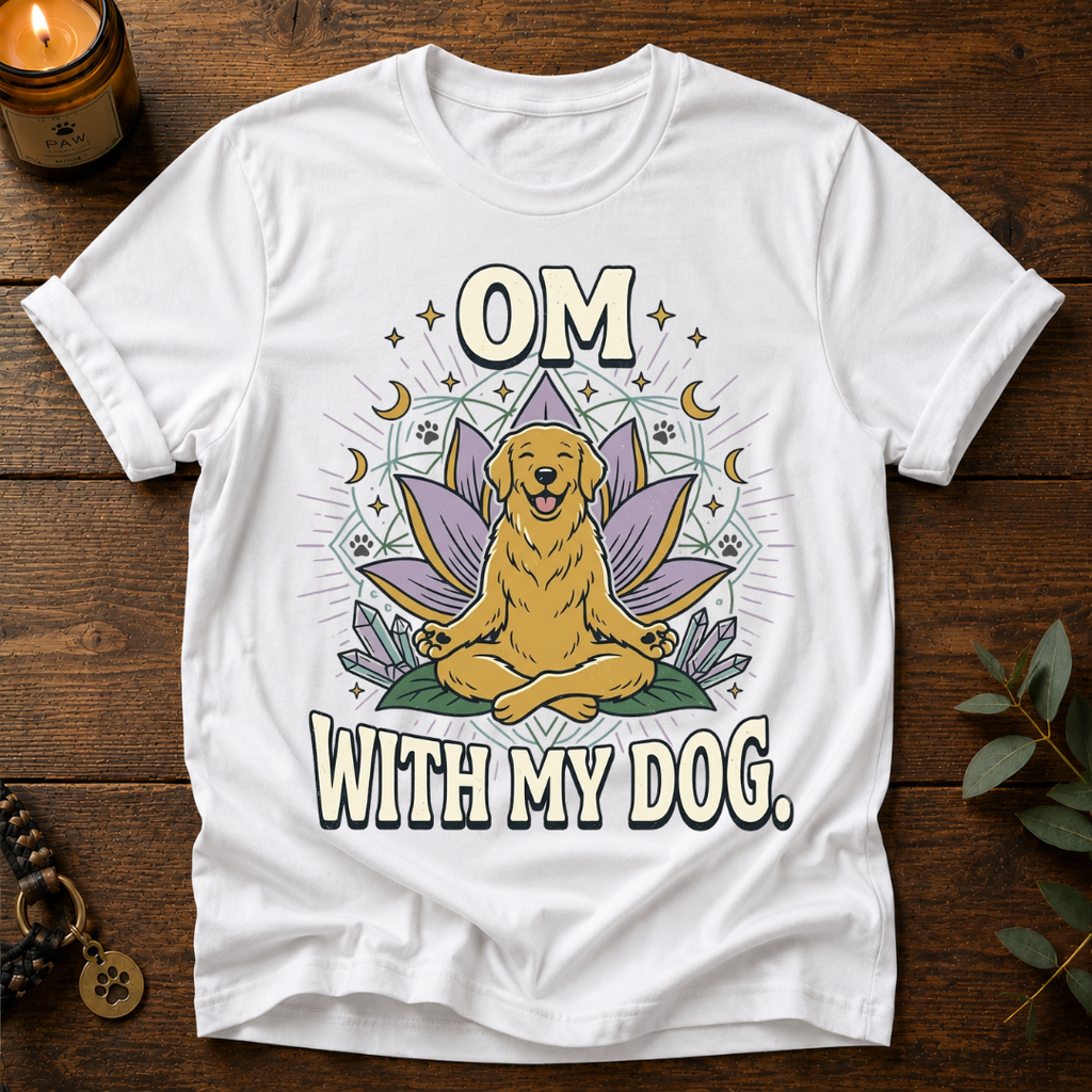 Om With My Dog T-Shirt