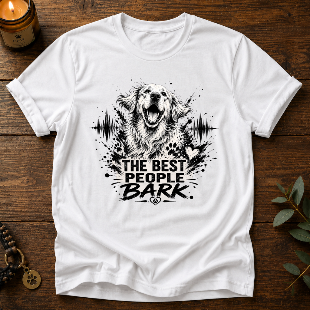 The Best People Bark T-Shirt