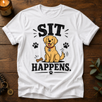 Sit Happens T-Shirt