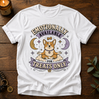 Emotionally Available Treats T-Shirt