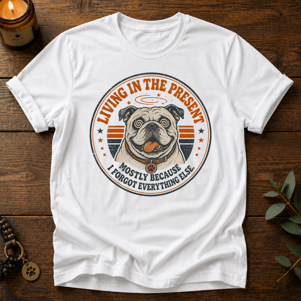 Living In The Present T-Shirt