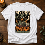 My Dog Senses T-Shirt