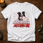 Dog Hair An Accessory T-Shirt