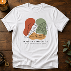 In Search Of Inner Peace T-Shirt
