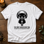 The Sniff Meditation Tool T-Shirt