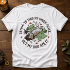 Trying To Find Inner Peace T-Shirt